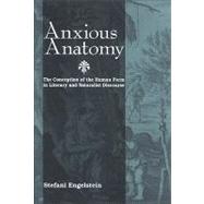 Anxious Anatomy