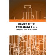 Legacies of the Surveillance State