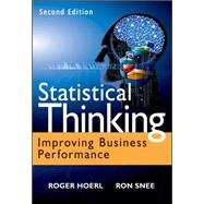 Statistical Thinking Improving Business Performance
