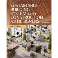 Sustainable Building Systems and Construction for Designers: Bundle Book + Studio Access Card