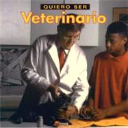Quiero Ser Veterinario/I Want to Be a Vet