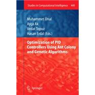 Optimization of Pid Controllers Using Ant Colony and Genetic Algorithms