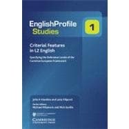 Criterial Features in L2 English: Specifying the Reference Levels of the Common European Framework