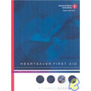 Heartsaver First Aid Student Workbook