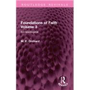 Foundations of Faith Volume 3