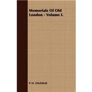 Memorials of Old London -