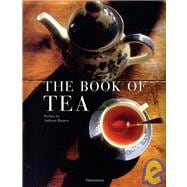The Book of Tea Revised and Updated Edition