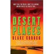 Desert Places; A Novel of Terror