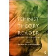 Feminist Theory Reader : Local and Global Perspectives