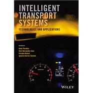 Intelligent Transport Systems Technologies and Applications
