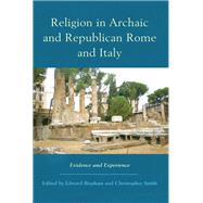 Religion in Archaic and Republican Rome and Italy