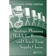 Strategic Planning Models for Reverse and Closed-loop Supply Chains