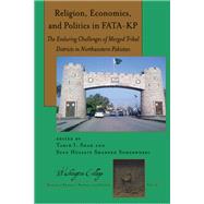 Religion, Economics, and Politics in FATA-KP