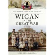 Wigan in the Great War