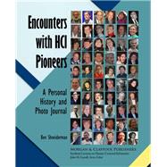 Encounters With Hci Pioneers