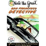 Nate the Great and the San Francisco Detective