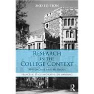 Research in the College Context: Approaches and Methods