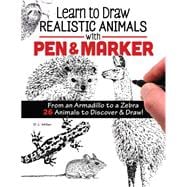 Learn to Draw Realistic Animals With Pen and Marker