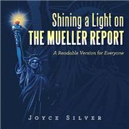Shining a Light on the Mueller Report