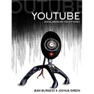 YouTube : Online Video and Participatory Culture