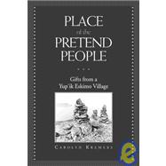Place of the Pretend People