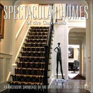 Spectacular Homes of the Carolinas : An Exclusive Showcase of the Carolinas' Finest Designers