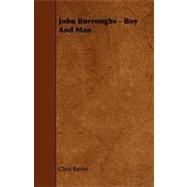 John Burroughs, Boy And Man