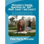 Mccaulay's Sample Questions for Sat* Mathematics Level 1 and Level 2