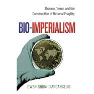 Bio-imperialism,9781978814783