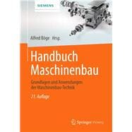 Handbuch Maschinenbau: Grundlagen Und Anwendungen Der Maschinenbau-technik