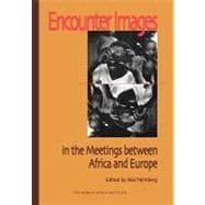 Encounter Images in the Meetings Between Africa and Europe