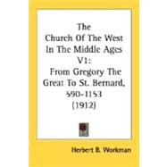 The Church Of The West In The Middle Ages
