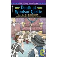 Death at Windsor Castle Her Majesty Investigates