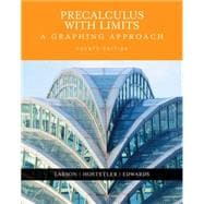 Precalculus with Limits : A Graphing Approach