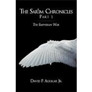 The Sar'im Chronicles: The Empyrean War