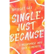 Single, Just Because book cover, ISBN 9781514004784