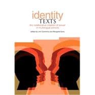 Identity Texts: The Collaborative Creation of Power in Multilingual Schools