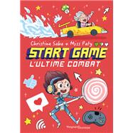 START GAME 3 - L'ultime combat