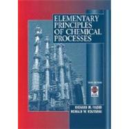 Elementary Principles of Chemical Processes, 3rd Edition