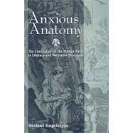 Anxious Anatomy