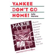 Yankee Don't Go Home