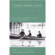 Nursing History Review: Official Journal of the American Association for the History of Nursing