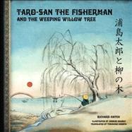 Taro-San the Fisherman and the Weeping Willow Tree