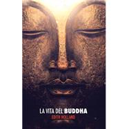 La Vita Del Buddha