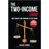 The Two-income Trap