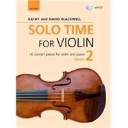 Solo Time for Violin Book 2 16 concert pieces for violin and piano