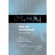 Glial Cell Development Basic Principles and Clinical Relevance