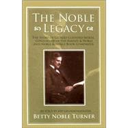 The Noble Legacy