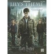 Lily's Theme Main Theme from Harry Potter and the Deathly Hallows, Part 2