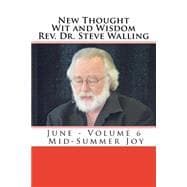 New Thought Wit and Wisdom Rev Dr. Steve Walling